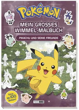 Pokémon |  Pokémon: Mein großes Wimmel-Malbuch - Pikachu und seine Freunde | Buch |  Sack Fachmedien