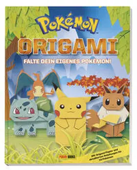 Pokémon / Mitchell |  Pokémon: Origami - Falte Dein eigenes Pokémon | Buch |  Sack Fachmedien
