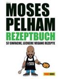 Pelham |  Moses Pelham Rezeptbuch | Buch |  Sack Fachmedien