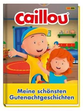 Weber | Caillou: Die schönsten Gutenachtgeschichten | Buch | 978-3-8332-4556-5 | www.sack.de