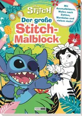 Disney / Panini | Disney Stitch: Der große Stitch-Malblock | Buch | 978-3-8332-4664-7 | www.sack.de