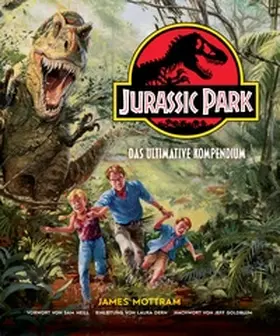 Mottram |  Jurassic Park: Das ultimative Kompendium | Buch |  Sack Fachmedien