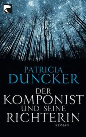 Duncker |  Der Komponist und seine Richterin | Buch |  Sack Fachmedien