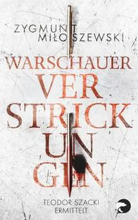Miloszewski |  Warschauer Verstrickungen | Buch |  Sack Fachmedien