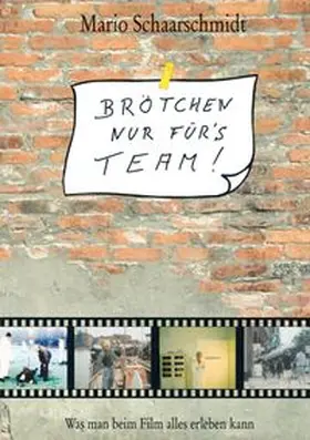 Schaarschmidt |  Brötchen nur für's Team! | Buch |  Sack Fachmedien
