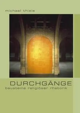 Thiele |  Durchgänge | Buch |  Sack Fachmedien