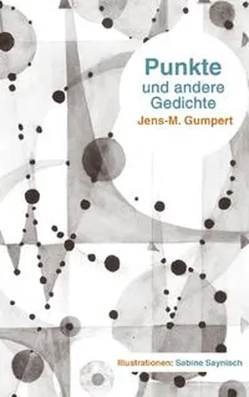 Gumpert |  Punkte und andere Gedichte | Buch |  Sack Fachmedien