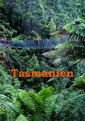 Stieglitz |  Tasmanien | Buch |  Sack Fachmedien