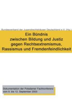 Diwell / Hinrichs / Cornel | Ein Bündnis zwischen Bildung und Justiz gegen Rechtsextremismus, Rassismus und Fremdenfeindlichkeit | Buch | sack.de