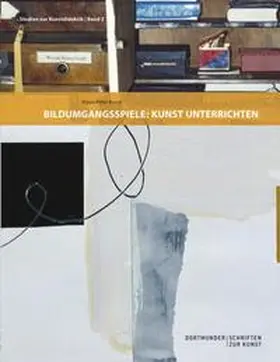 Busse |  Bildumgangsspiele: Kunst unterrichten | Buch |  Sack Fachmedien