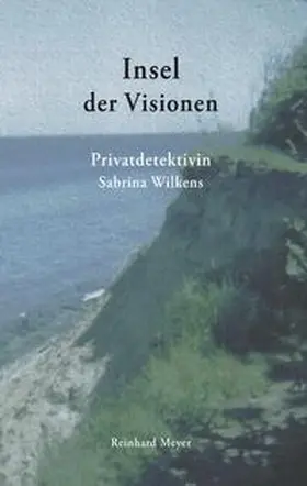 Meyer |  Insel der Visionen | Buch |  Sack Fachmedien