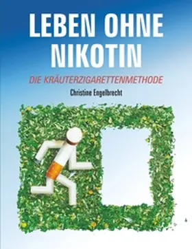 Engelbrecht |  Leben ohne Nikotin | Buch |  Sack Fachmedien
