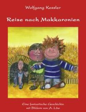 Kessler | Reise nach Makkaronien | Buch | 978-3-8334-2246-1 | sack.de