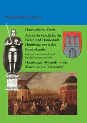 Haefs |  Aufriss der Geschichte der Freien und Hansestadt Hamburg, sowie des Bundeslandes | Buch |  Sack Fachmedien