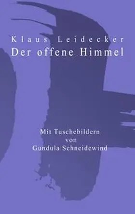 Leidecker |  Der offene Himmel | Buch |  Sack Fachmedien