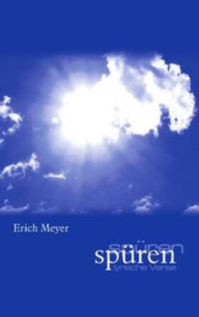 Meyer | spüren | Buch | 978-3-8334-2770-1 | sack.de
