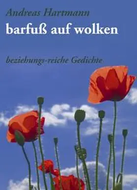 Hartmann |  barfuß auf wolken | Buch |  Sack Fachmedien