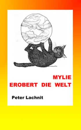 Lachnit |  Mylie erobert die Welt | Buch |  Sack Fachmedien