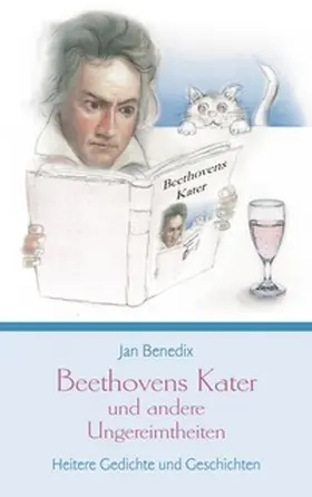 Benedix |  Beethovens Kater und andere Ungereimtheiten | Buch |  Sack Fachmedien