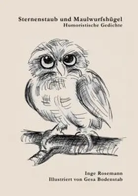 Rosemann | Sternenstaub und Maulwurfshügel | Buch | 978-3-8334-4125-7 | www.sack.de