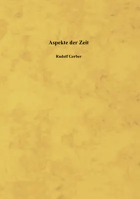 Gerber |  Aspekte der Zeit | Buch |  Sack Fachmedien