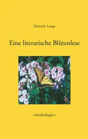Lange |  Eine literarische Blütenlese | Buch |  Sack Fachmedien