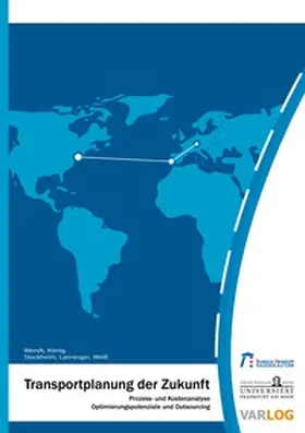 Wendt / König / Stockheim |  Transportplanung der Zukunft | Buch |  Sack Fachmedien
