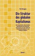 Dragos |  Die Struktur des globalen Kapitalismus. Band 1 | Buch |  Sack Fachmedien