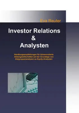 Reuter |  Investor Relations und Analysten | Buch |  Sack Fachmedien