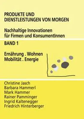 Jasch / Hammerl / Hammer |  Produkte und Dienstleistungen von morgen | Buch |  Sack Fachmedien