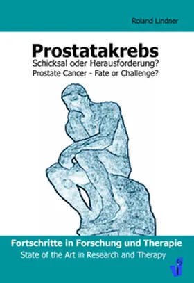 Lindner |  Prostatakrebs - Schicksal oder Herausforderung | Buch |  Sack Fachmedien