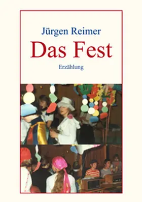 Reimer |  Das Fest | Buch |  Sack Fachmedien