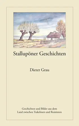Grau |  Stallupöner Geschichten | Buch |  Sack Fachmedien