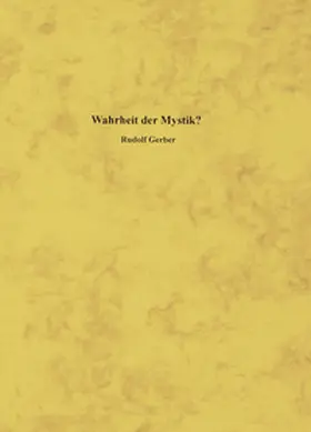 Gerber |  Wahrheit der Mystik? | Buch |  Sack Fachmedien