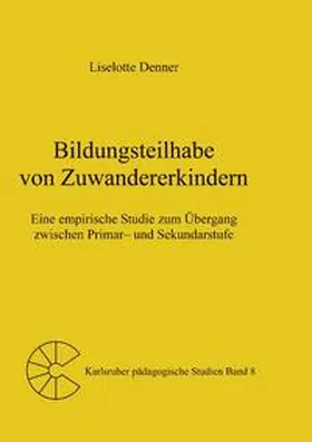 Denner |  Bildungsteilhabe von Zuwandererkindern | Buch |  Sack Fachmedien
