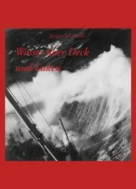 Schwandt |  Wasser über Deck und Luken | Buch |  Sack Fachmedien