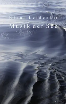 Leidecker |  Musik der See | Buch |  Sack Fachmedien