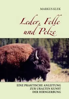 Klek |  Leder, Felle und Pelze | Buch |  Sack Fachmedien