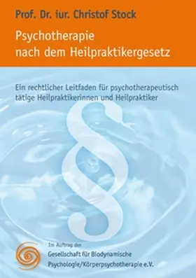 Stock |  Psychotherapie nach dem Heilpraktikergesetz | Buch |  Sack Fachmedien