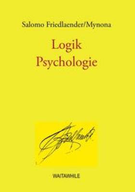 Friedlaender-Mynona / Geerken |  Logik / Psychologie | Buch |  Sack Fachmedien
