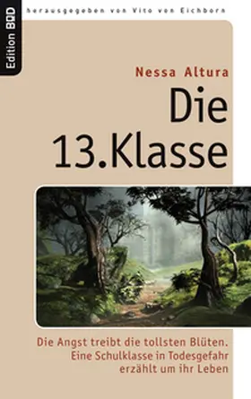Altura / Eichborn |  Die 13. Klasse | Buch |  Sack Fachmedien