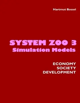 Bossel |  System Zoo 3 Simulation Models | Buch |  Sack Fachmedien