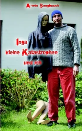 Sengbusch |  Inga, kleine Katastrophen und ich | Buch |  Sack Fachmedien