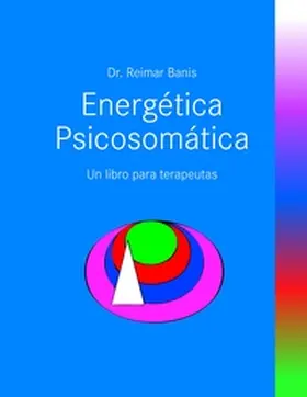 Banis |  Energetica Psicosomatica | Buch |  Sack Fachmedien