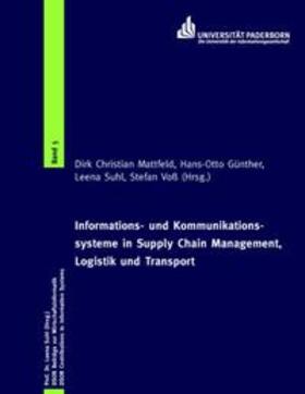 Informations- und Kommunikationssysteme in Supply Chain Management, Logistik und Transport | Buch | 978-3-8334-8931-0 | sack.de