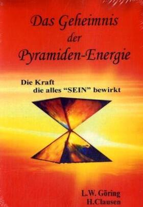 Göring / Clausen |  Das Geheimnis der Pyramiden-Energie | Buch |  Sack Fachmedien