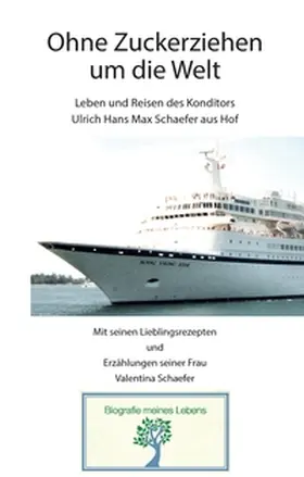 Röper / Schaefer |  Ohne Zuckerziehen um die Welt | Buch |  Sack Fachmedien