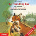 Korschunow |  The Foundling Fox / Der Findefuchs. CD | Sonstiges |  Sack Fachmedien