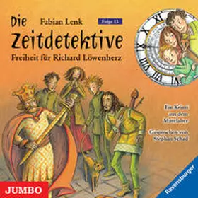 Lenk |  Die Zeitdetektive 13: Freiheit für Richard Löwenherz | Sonstiges |  Sack Fachmedien
