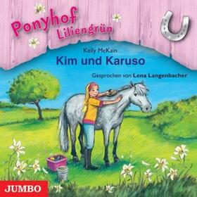 McKain |  Ponyhof Liliengrün 05. Kim und Karuso | Sonstiges |  Sack Fachmedien